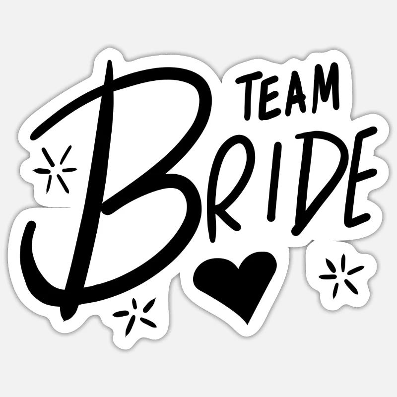 Team Bride - Sticker Größe S (10 x 10 cm) - Mattweiß