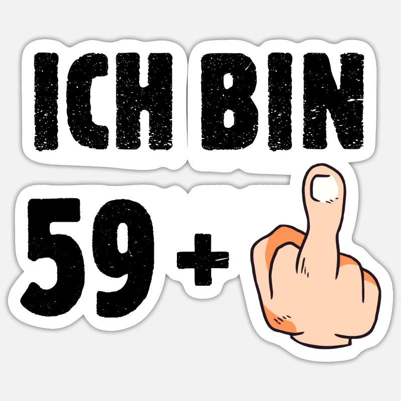 Ich bin 59 plus eins Sticker Größe S (10 x 10 cm)