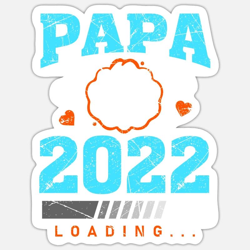 Papa 2022 Loading Werdender Vater Spruch Geschenk Sticker Größe S (10 x 10 cm)
