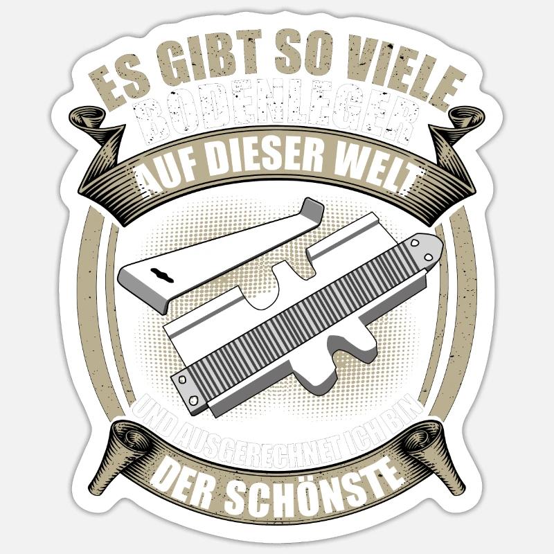 Es gibt so viele Bodenleger | Bodenleger - Sticker Größe S (10 x 10 cm) - Mattweiß