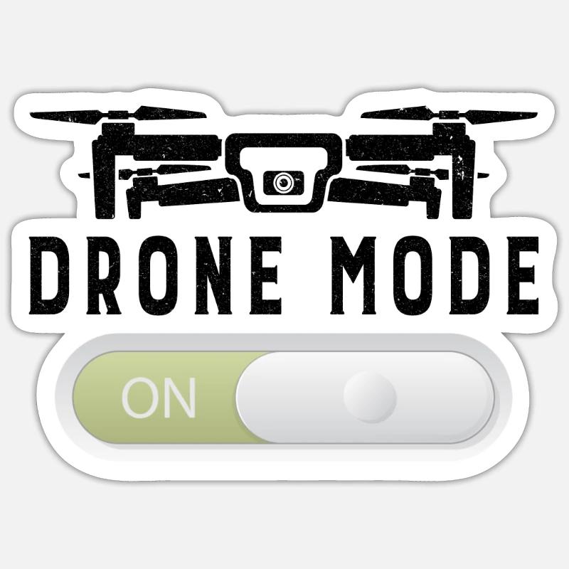 Drone Pilot Drones Grandpa Gift Drone Mode on Sticker Größe S (10 x 10 cm)