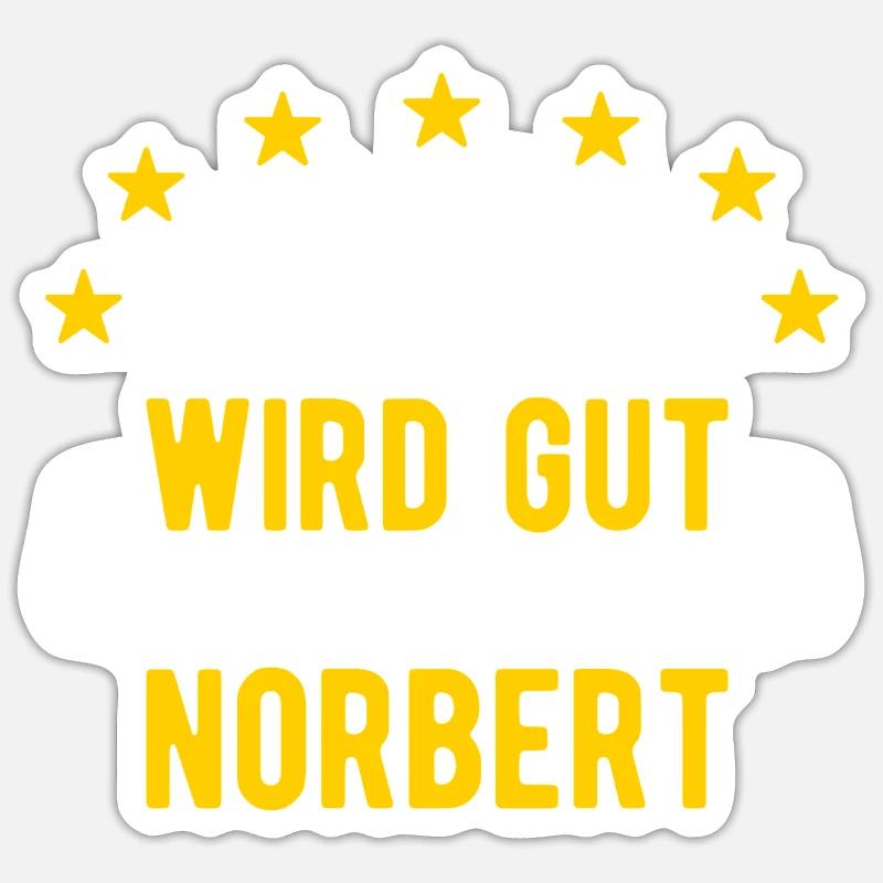 Norbert - Alles wird gut jetzt kommt Norbert - Sticker Größe S (10 x 10 cm) - Mattweiß