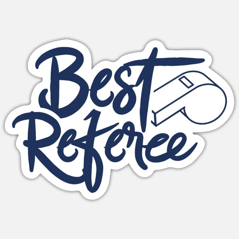 Best Referee Profession Referee Sticker size S (10 x 10 cm)