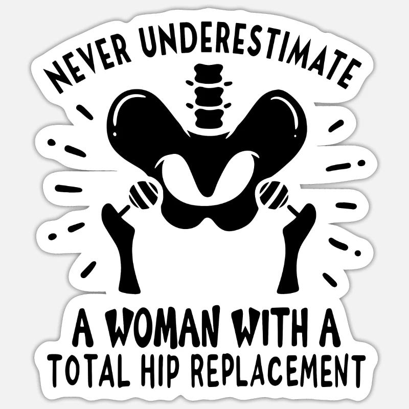 Hip Replacement Hip Surgery Post-OP poison idea Sticker taille S (10 x 10 cm)