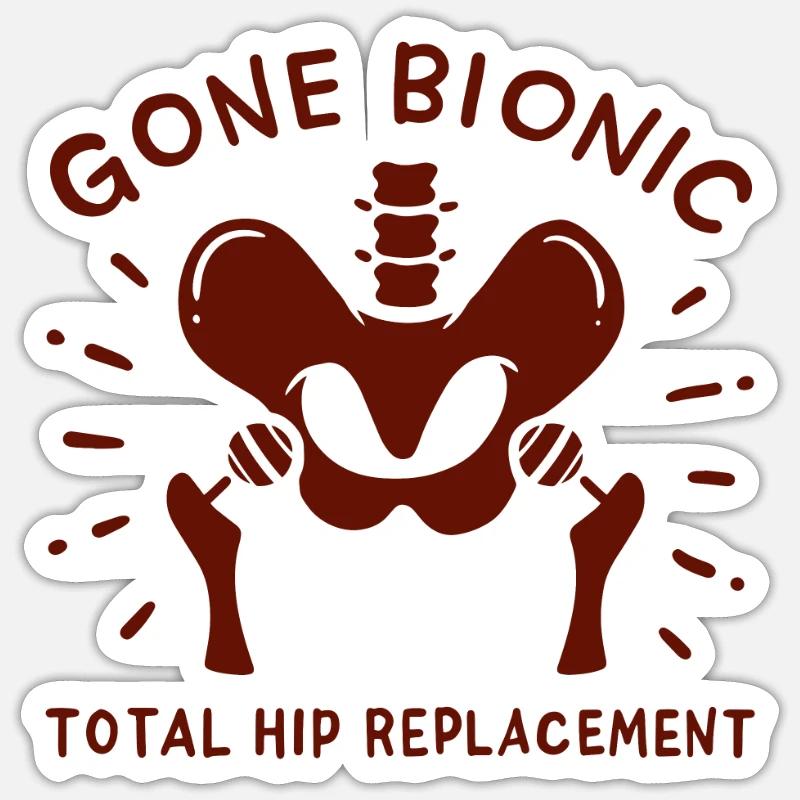 Hip Replacement Hip Surgery Post-OP poison idea Sticker taille S (10 x 10 cm)