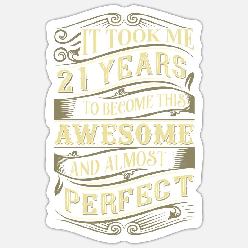 21e anniversaire - Sticker taille S (10 x 10 cm) - blanc mat