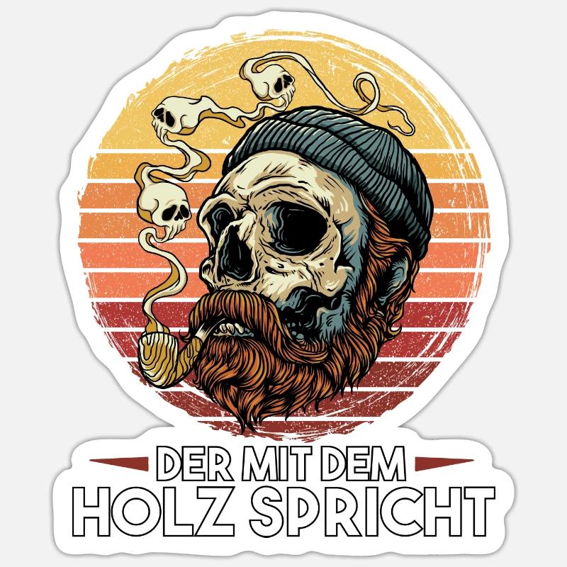 DER WALD SCHREIT NACH EINER MOTORSÄGE ODER SÄGE - Sticker Größe S (10 x 10 cm) - Mattweiß