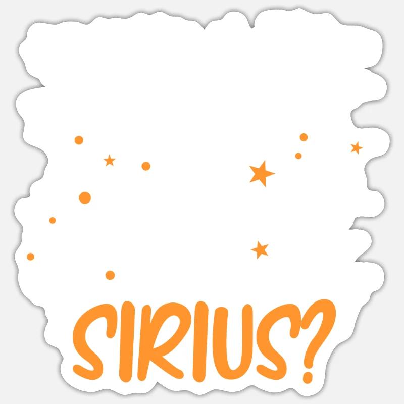 Why Sirius ? Étoiles Constellation Ciel étoilé - Sticker taille S (10 x 10 cm) - blanc mat