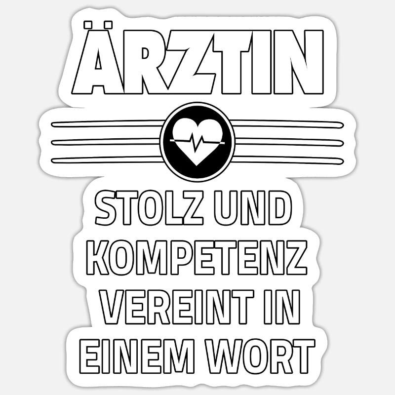 Ärztin Stolz Kompetenz Beruf Sticker Größe S (10 x 10 cm)