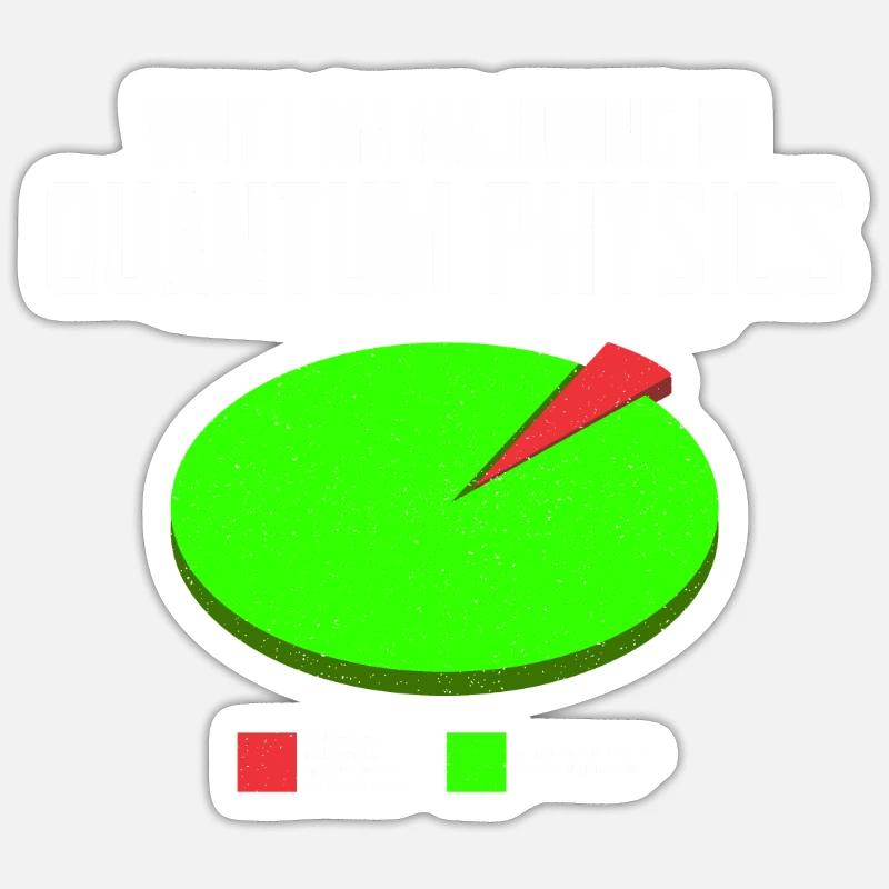 Quantum Physics Physics Physicist science quantum Sticker size S (10 x 10 cm)