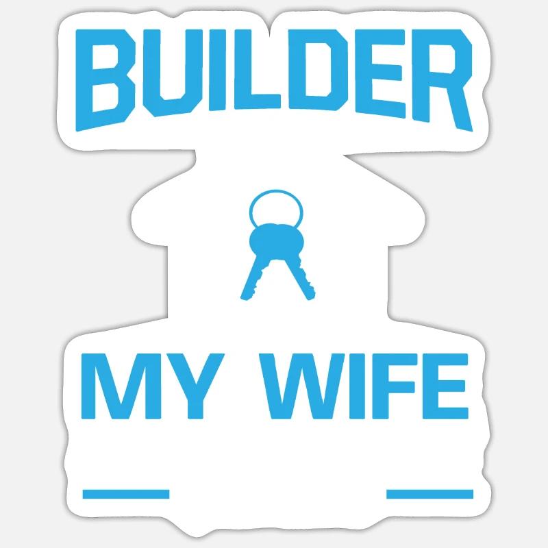 Builder Builder Construction Site Shell Wife Sticker size S (10 x 10 cm)