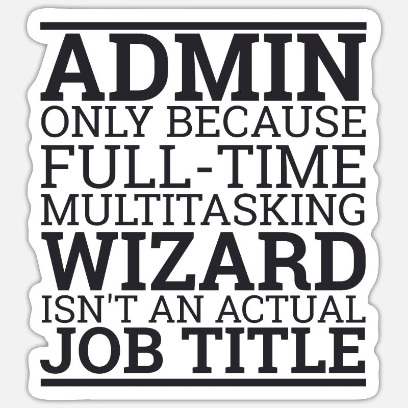 « Administrateur Wizard | Admin » Sticker taille S (10 x 10 cm)