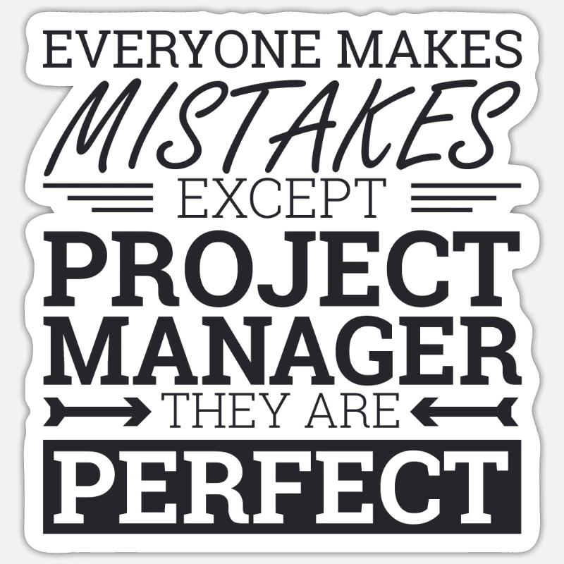 "Project Manager Perfect" | "Project Manager" Sticker size S (10 x 10 cm)