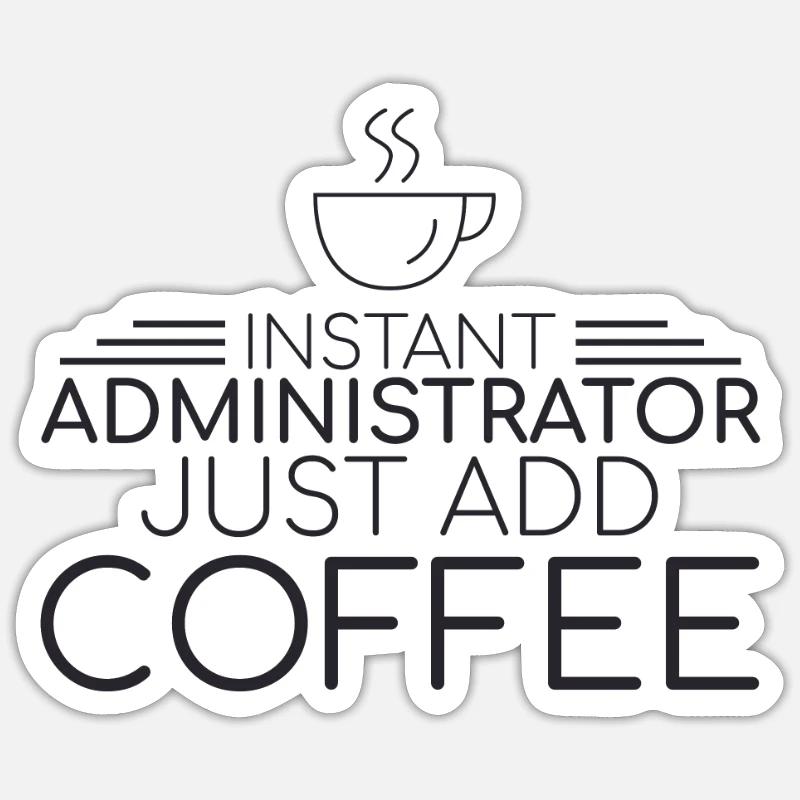 « Admin Coffee | Admin » - Sticker taille S (10 x 10 cm) - blanc mat