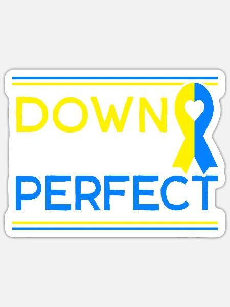 Down Right Perfect Down Syndrom - Sticker Größe S (10 x 10 cm) - Mattweiß