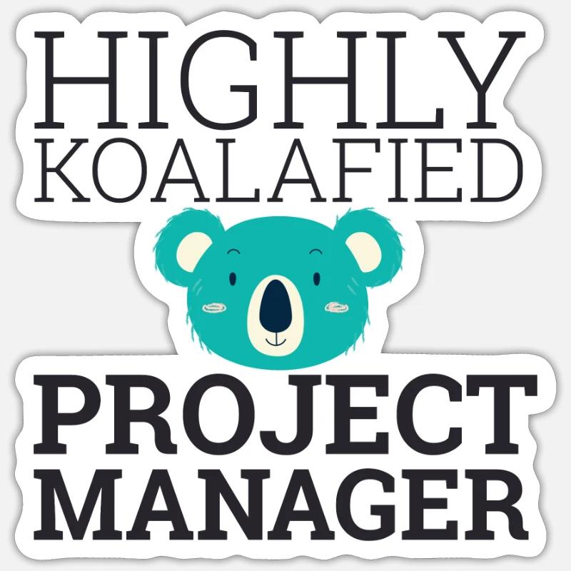 "Project Manager Koalafied | Project Manager" Sticker size S (10 x 10 cm)