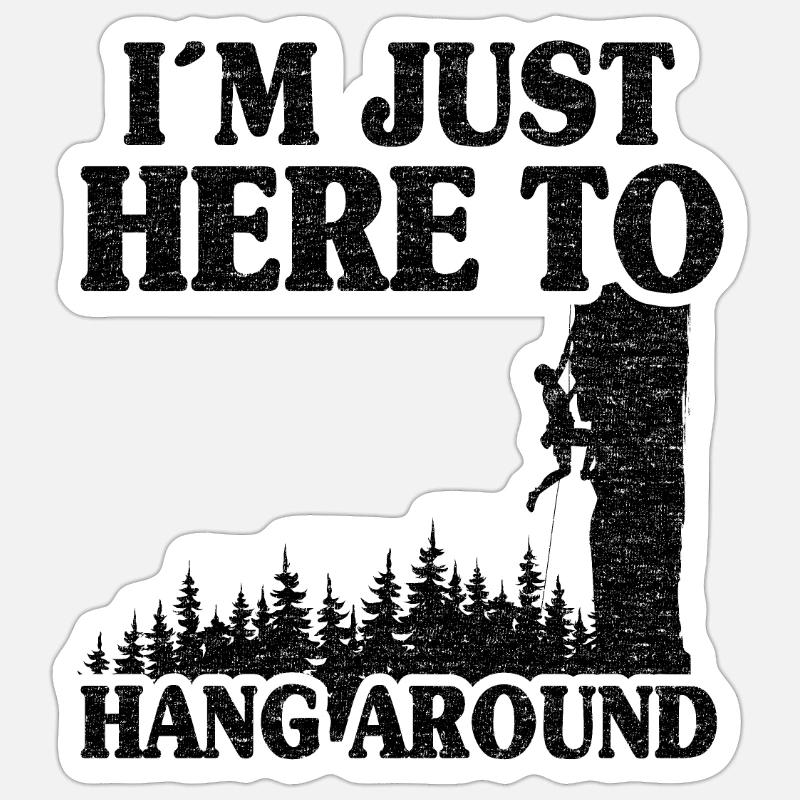 Klettern Geschenk Spruch Kletterer Bouldern Sticker Größe S (10 x 10 cm)