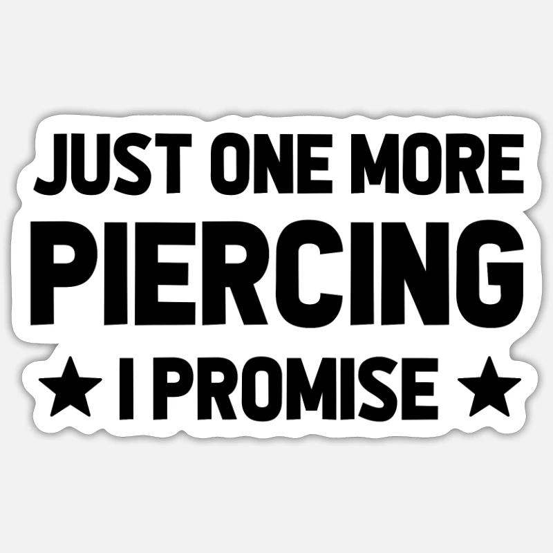 Piercer Piercing Piercing Piercings Gift - Sticker size S (10 x 10 cm) - white matte