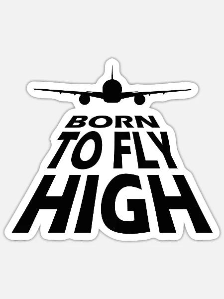 Born to fly Pilot - Sticker Größe S (10 x 10 cm) - Mattweiß