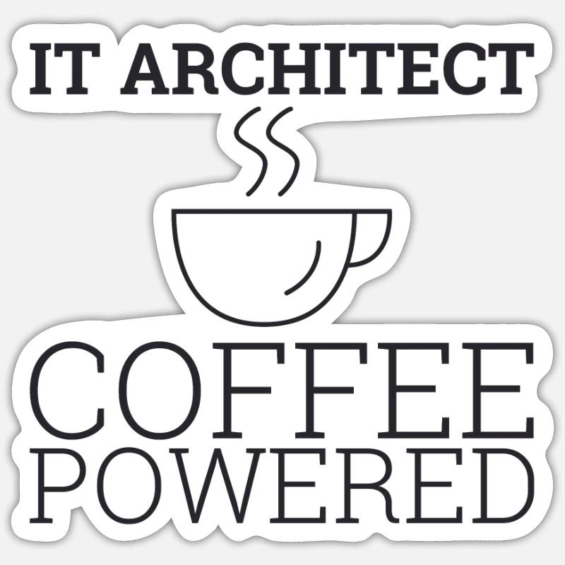 "IT-Architect Coffee | IT-Architektur" Sticker Größe S (10 x 10 cm)