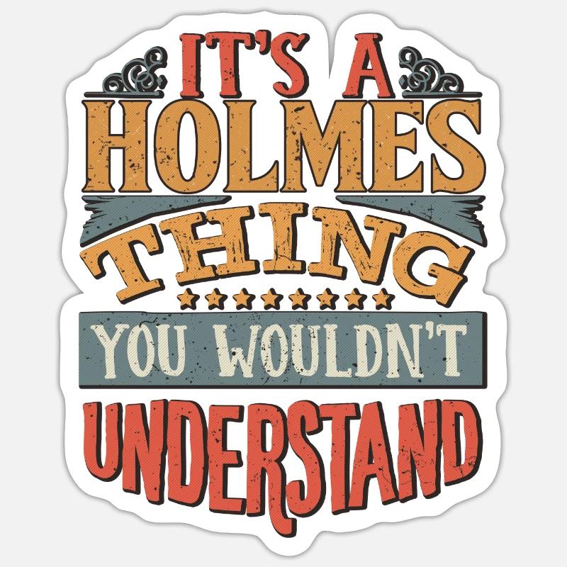 C’est une chose Holmes que vous ne comprendriez pas - Sticker taille S (10 x 10 cm)