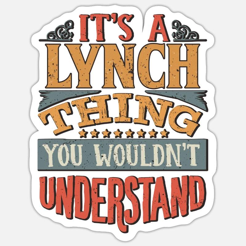 C’est une chose de lynch que vous ne comprendriez pas - - Sticker taille S (10 x 10 cm) - blanc mat