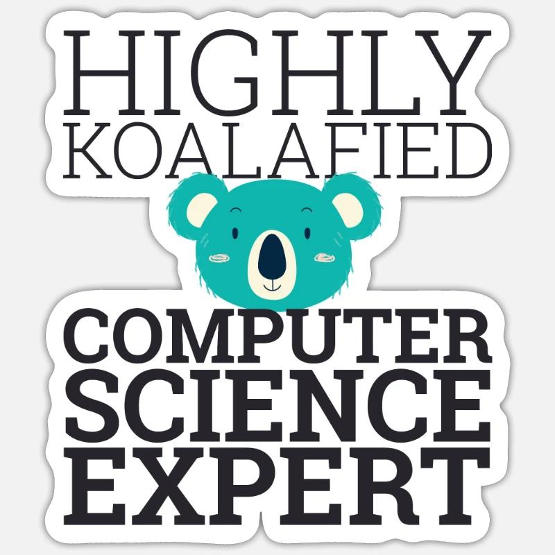 "Computer Science Expert Koalafied | Informatik" Sticker Größe S (10 x 10 cm)