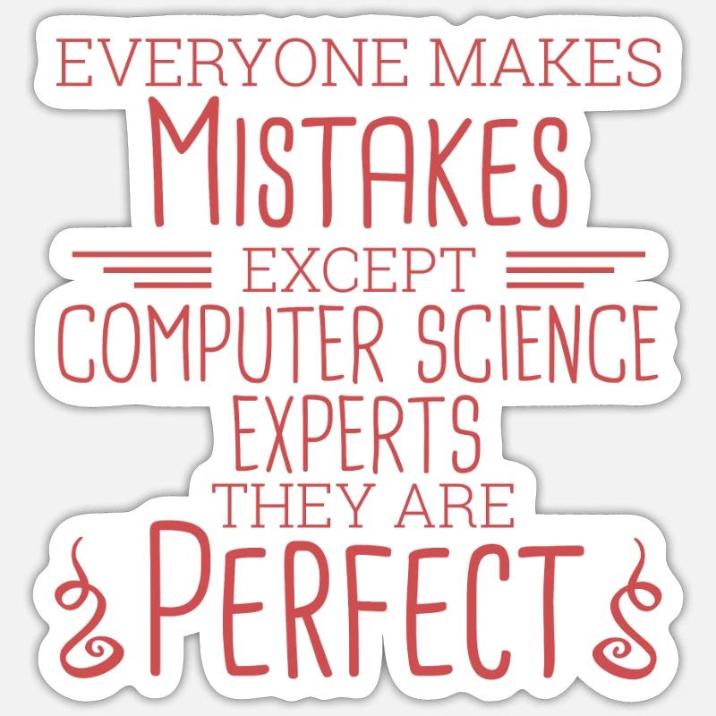 "Computer Science Expert Perfect | Informatik" Sticker Größe S (10 x 10 cm)