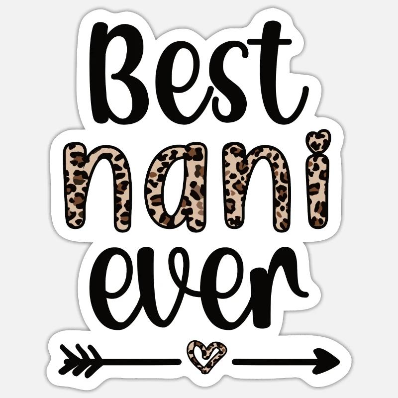 Beste Nani Oma Muttertag Geschenk Nani Großmutter Sticker Größe S (10 x 10 cm)