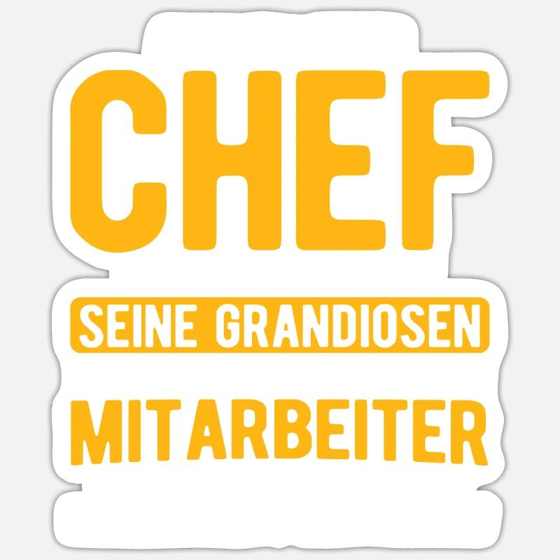 Chef Geschenk Spruch Sticker Größe S (10 x 10 cm)