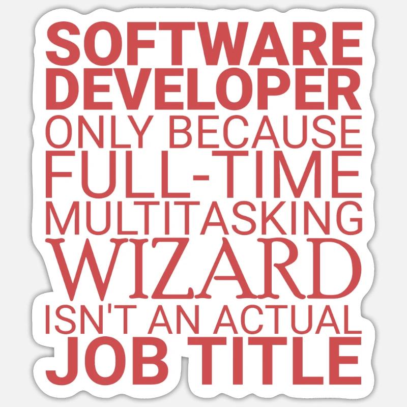 « Assistant de développement logiciel | Programmeur » Sticker taille S (10 x 10 cm)