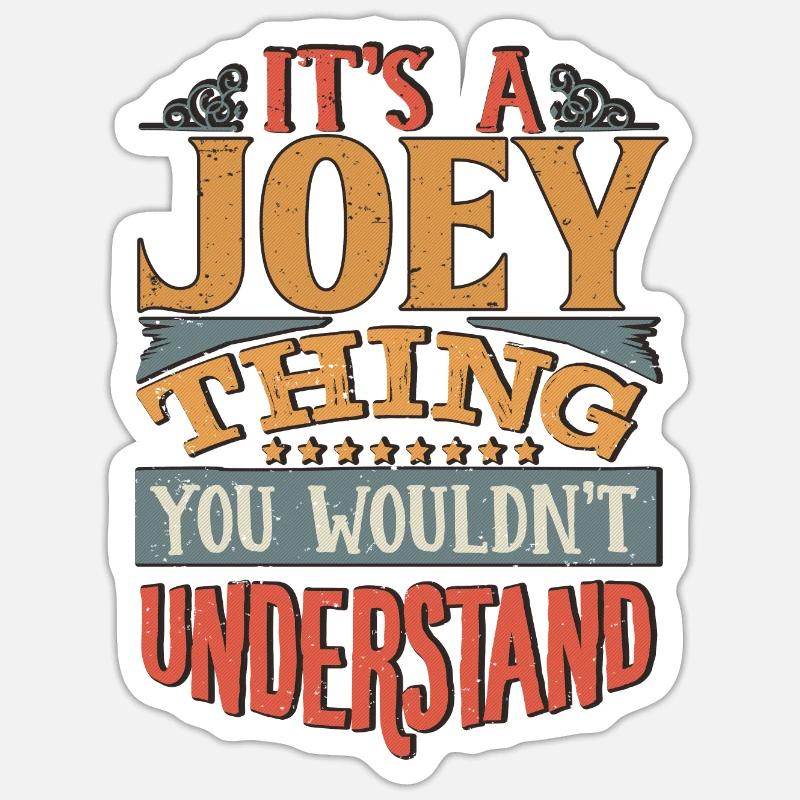 C’est une chose que vous ne comprendriez pas - Joey Sticker taille S (10 x 10 cm)