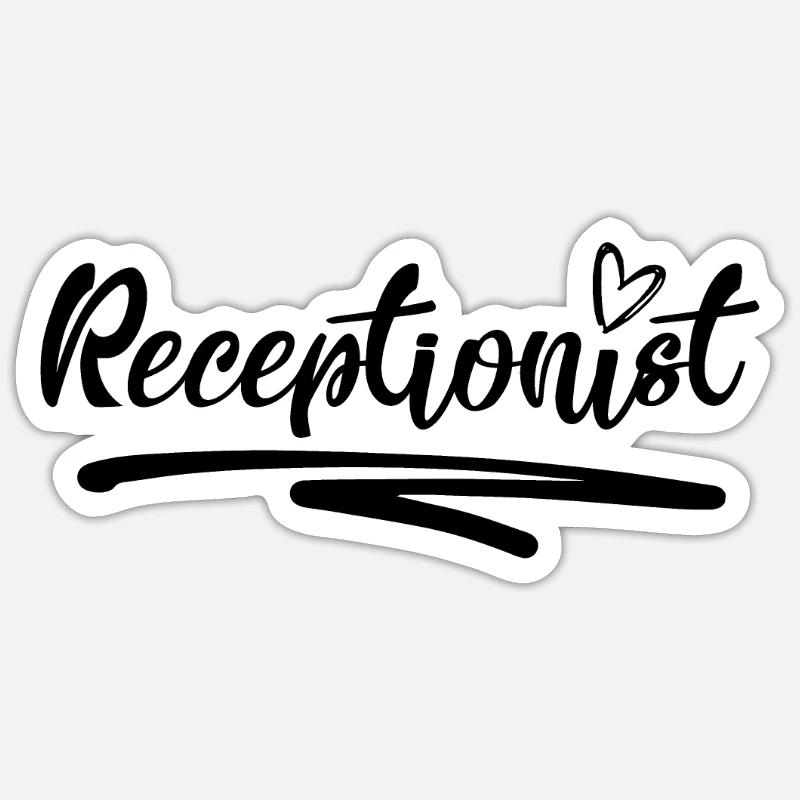 Receptionist Receptionist Reception Sticker size S (10 x 10 cm)