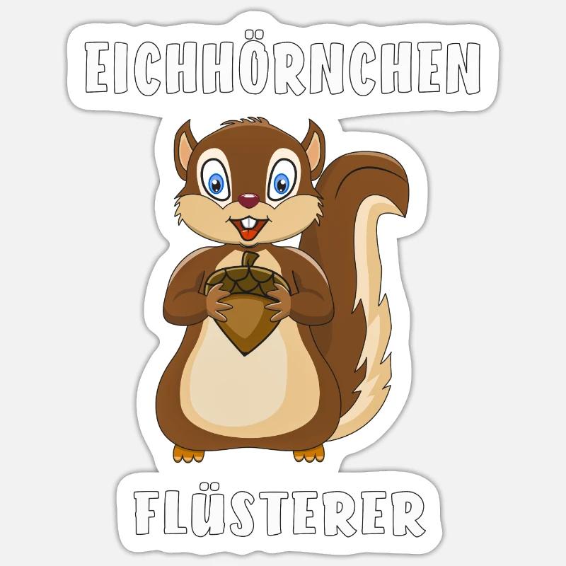 EICHHÖRNCHEN FLÜSTERER Sticker Größe S (10 x 10 cm)