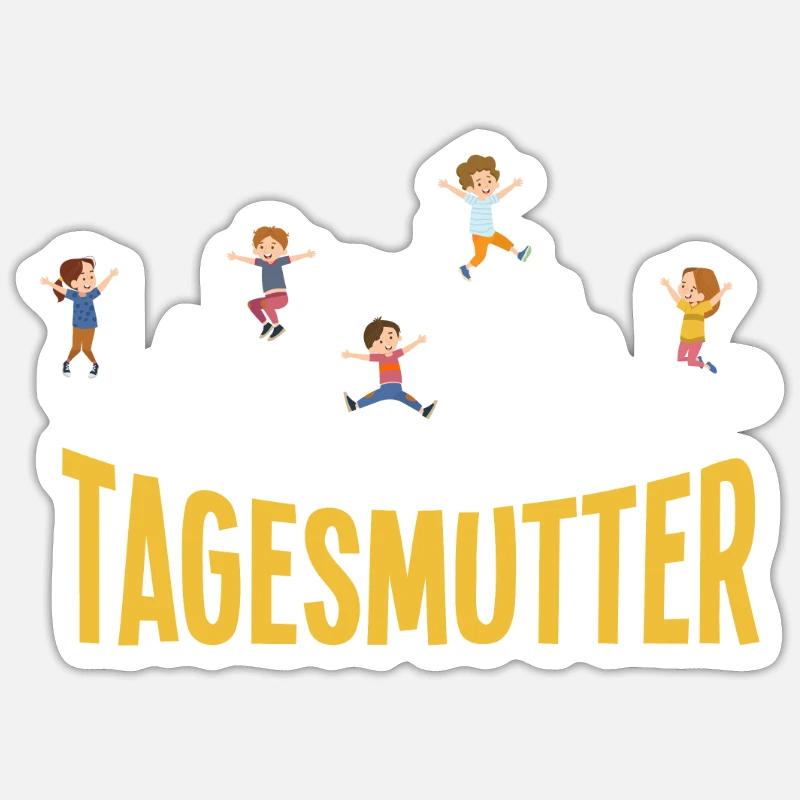 Tagesmutter Lustiges Tagesmutter Geschenk - Sticker Größe S (10 x 10 cm) - Mattweiß