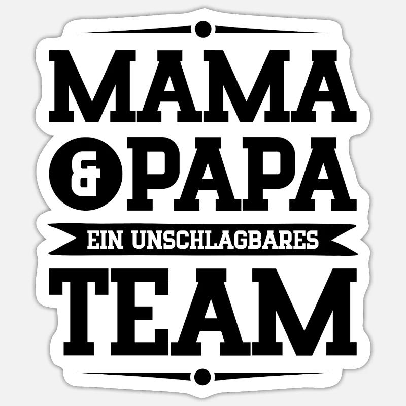 mama und papa team - Sticker Größe S (10 x 10 cm) - Mattweiß