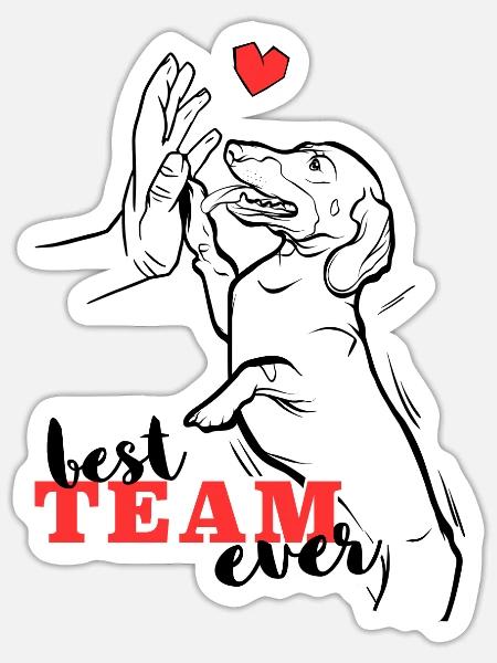 Süßer Dackel Best Team Ever Dachshund Dackel - Sticker Größe S (10 x 10 cm) - Mattweiß