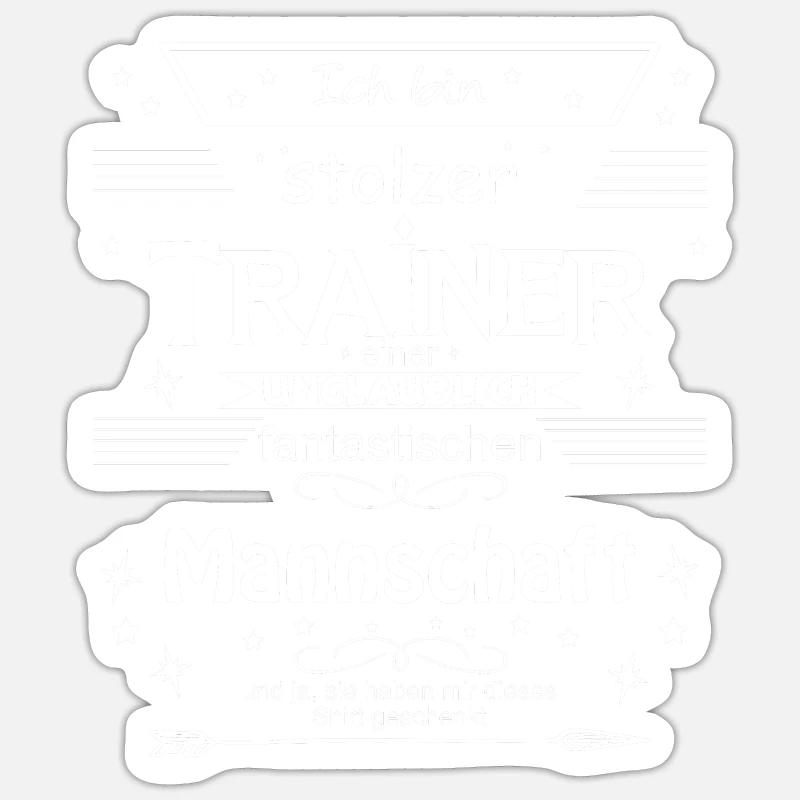 Trainer einer fantastischen Mannschaft - Sticker Größe S (10 x 10 cm) - Mattweiß