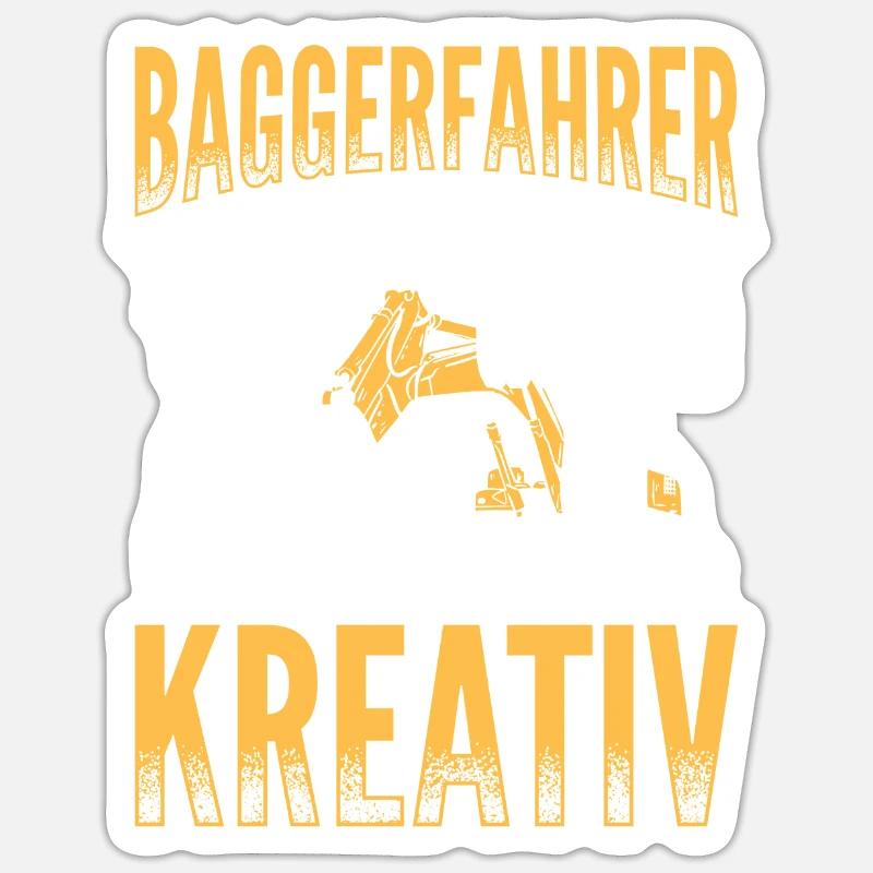 Wir Werden Kreativ Baggerfahrer Bagger - Sticker Größe S (10 x 10 cm) - Mattweiß