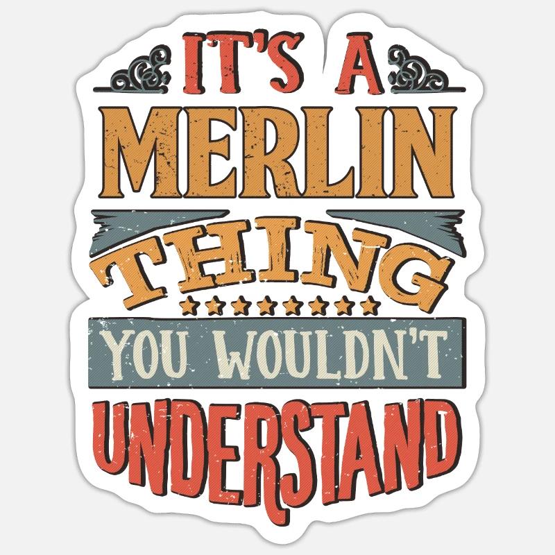 C’est une chose de Merlin que vous ne comprendriez pas - - Sticker taille S (10 x 10 cm) - blanc mat