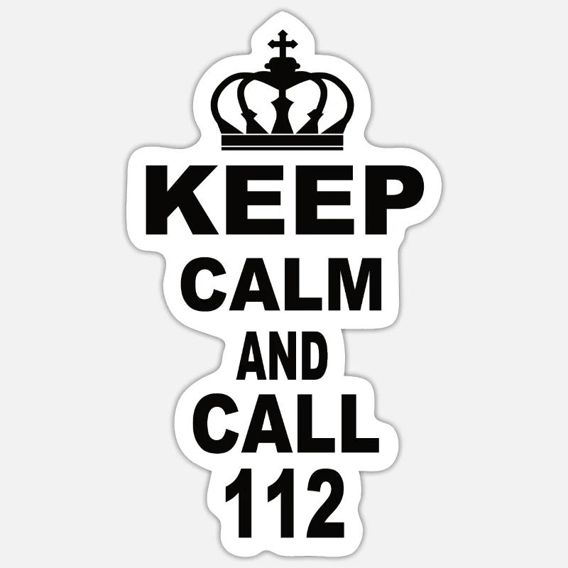 Keep Calm And Call 112 - Sticker Größe S (10 x 10 cm) - Mattweiß