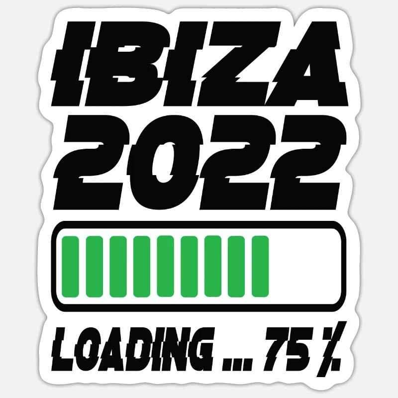 Ibiza 2022 Loading - Sticker size S (10 x 10 cm) - white matte