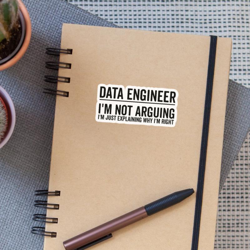 Just Explaining - Data Engineer Sticker size S (10 x 10 cm)