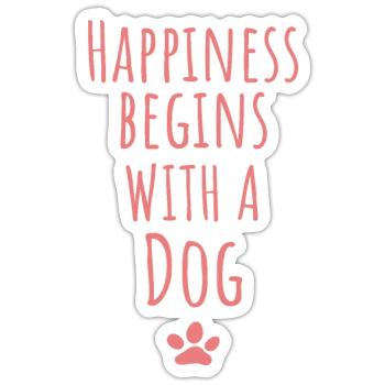 Hunde Spruch - Sticker Größe S (10 x 10 cm) - Mattweiß - Vorne