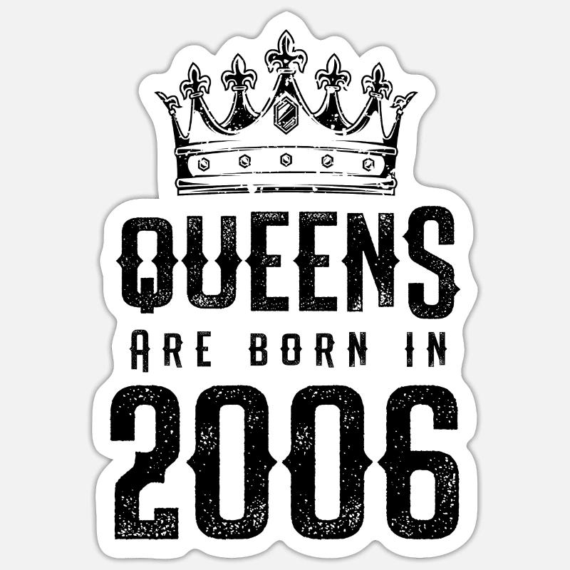 born in 2006 - Sticker size S (10 x 10 cm) - white matte
