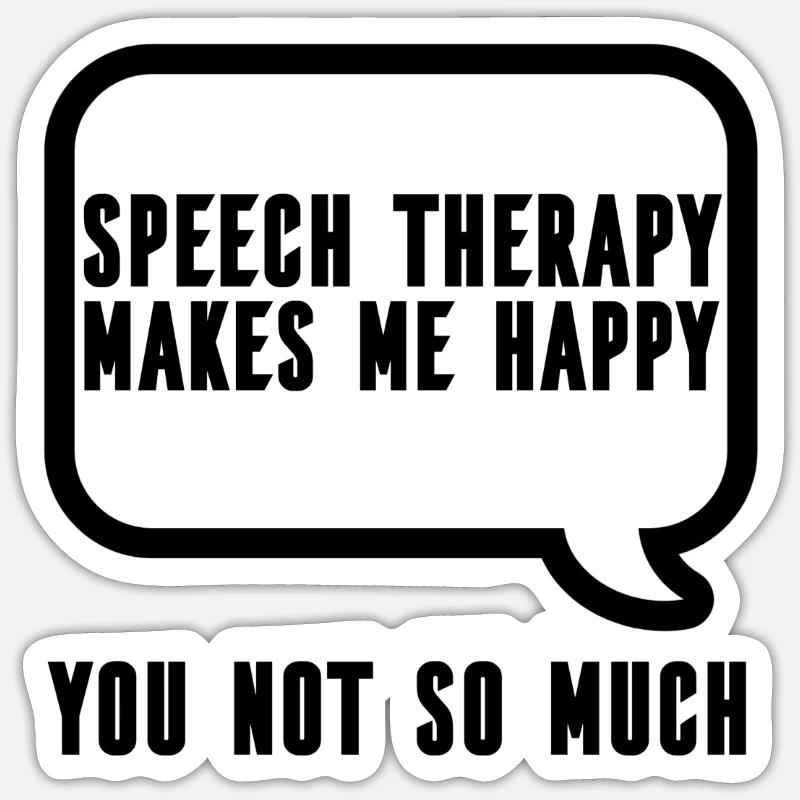 Speech Therapist Speech Therapist Speech Therapist Speech Therapy Sticker size S (10 x 10 cm)