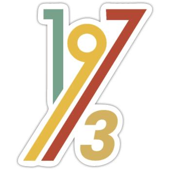 Retro 1973 Cool 70s Throwback Old School Vintage - Sticker Größe S (10 x 10 cm) - Mattweiß - Vorne
