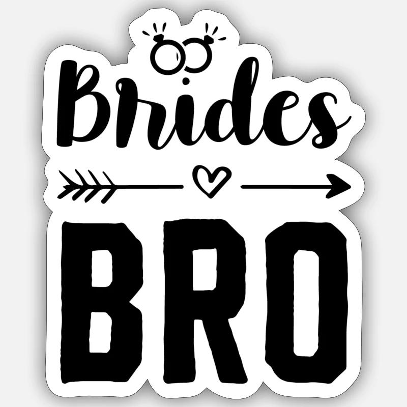 frère de la mariée - Sticker taille S (10 x 10 cm) - blanc mat