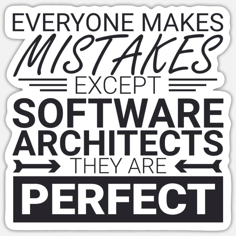 "Software Architect Perfect |Software Architektur" Sticker Größe S (10 x 10 cm)