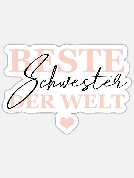 Beste schwester Der Welt - Sticker Größe S (10 x 10 cm) - Mattweiß